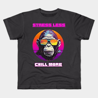 Stress less Chill more Kids T-Shirt